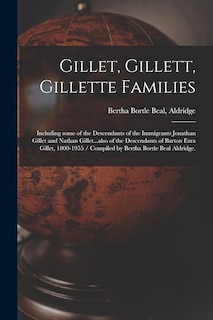 Front cover_Gillet, Gillett, Gillette Families