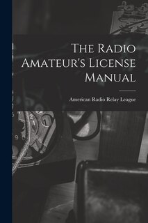 Front cover_The Radio Amateur's License Manual