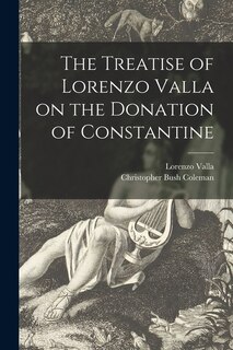 Couverture_The Treatise of Lorenzo Valla on the Donation of Constantine