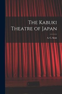 Front cover_The Kabuki Theatre of Japan