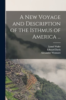 Front cover_A New Voyage and Description of the Isthmus of America ...