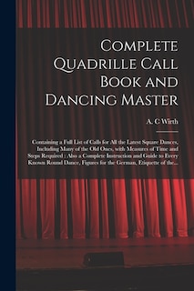 Front cover_Complete Quadrille Call Book and Dancing Master