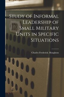 Couverture_Study of Informal Leadership of Small Military Units in Specific Situations