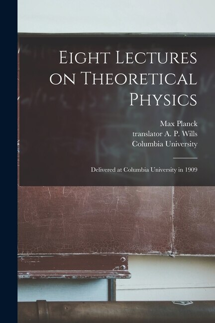 Front cover_Eight Lectures on Theoretical Physics