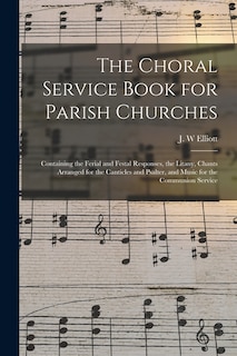Front cover_The Choral Service Book for Parish Churches