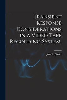 Front cover_Transient Response Considerations in a Video Tape Recording System.