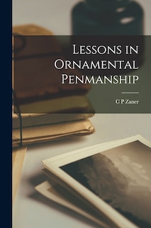 Front cover_Lessons in Ornamental Penmanship