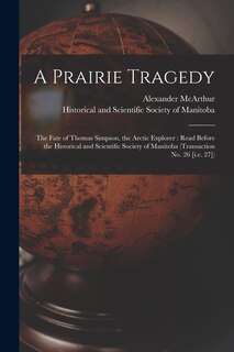 Couverture_A Prairie Tragedy [microform]
