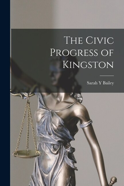 Front cover_The Civic Progress of Kingston