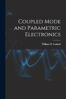 Couverture_Coupled Mode and Parametric Electronics