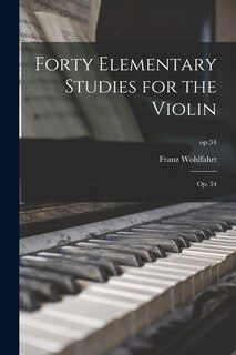 Couverture_Forty Elementary Studies for the Violin