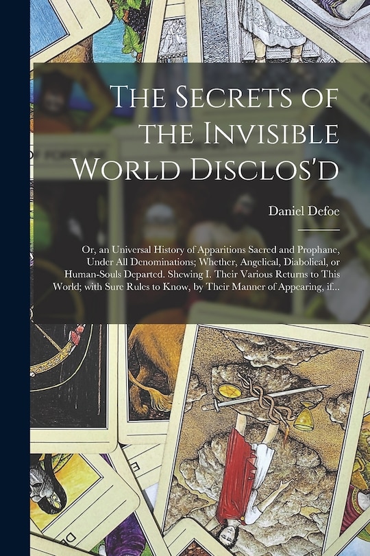 Front cover_The Secrets of the Invisible World Disclos'd