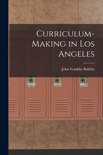 Front cover_Curriculum-making in Los Angeles