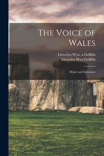 Couverture_The Voice of Wales; Music and Literature