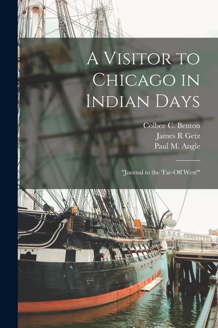 Front cover_A Visitor to Chicago in Indian Days