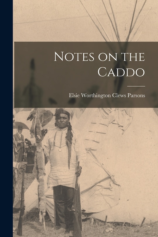 Couverture_Notes on the Caddo