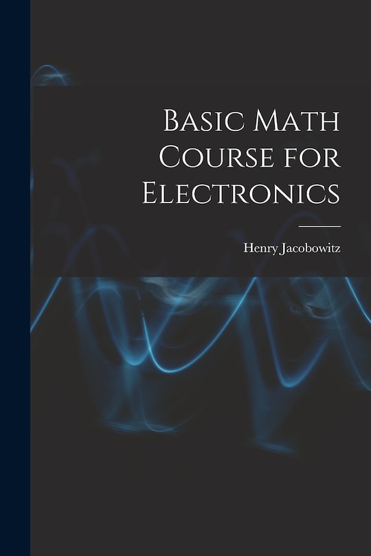 Front cover_Basic Math Course for Electronics