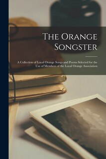 Front cover_The Orange Songster [microform]