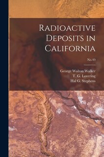 Couverture_Radioactive Deposits in California; No.49