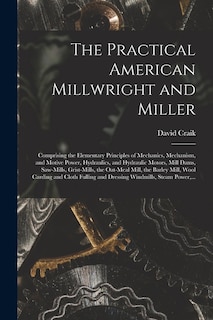 Front cover_The Practical American Millwright and Miller