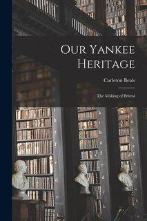 Front cover_Our Yankee Heritage