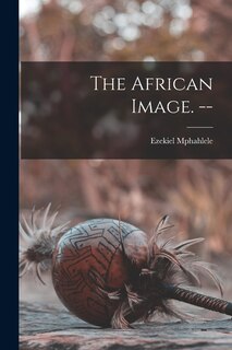 Couverture_The African Image. --