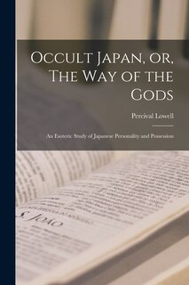 Couverture_Occult Japan, or, The Way of the Gods