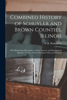 Front cover_Combined History of Schuyler and Brown Counties, Illinois