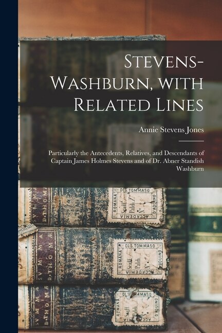 Front cover_Stevens-Washburn, With Related Lines