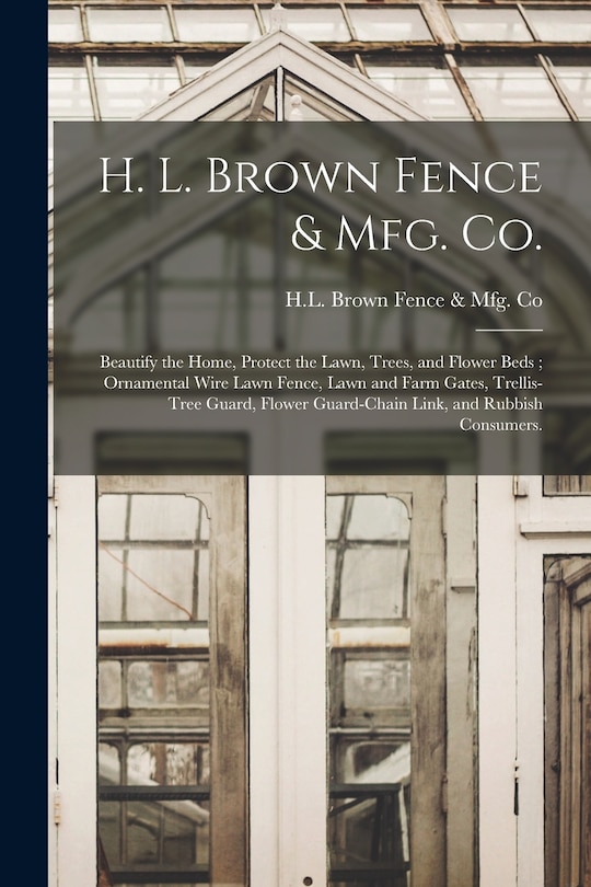 Front cover_H. L. Brown Fence & Mfg. Co.