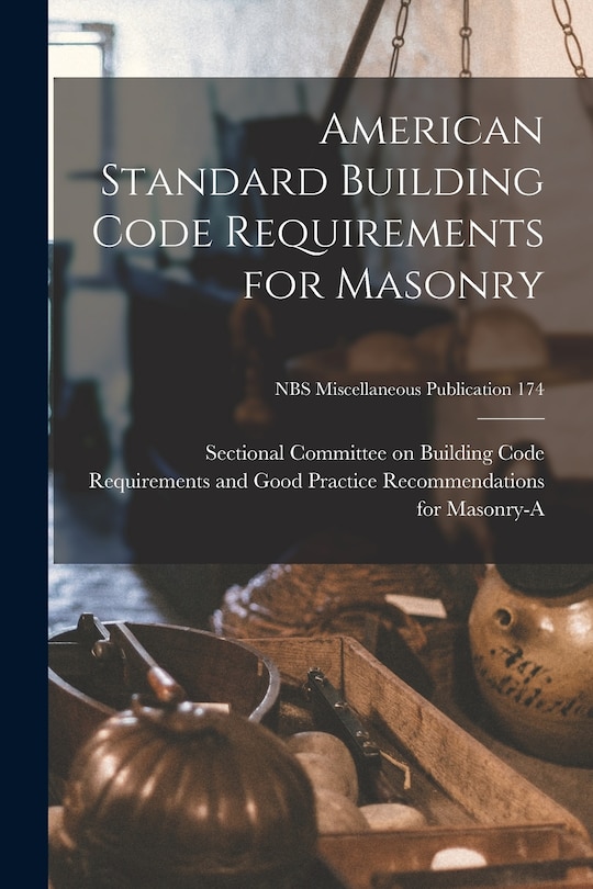 Couverture_American Standard Building Code Requirements for Masonry; NBS Miscellaneous Publication 174