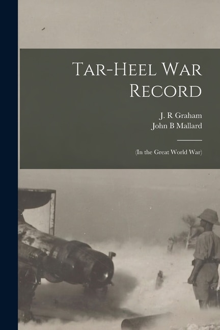 Front cover_Tar-Heel War Record