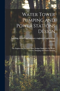 Front cover_Water Tower Pumping and Power Stations Design