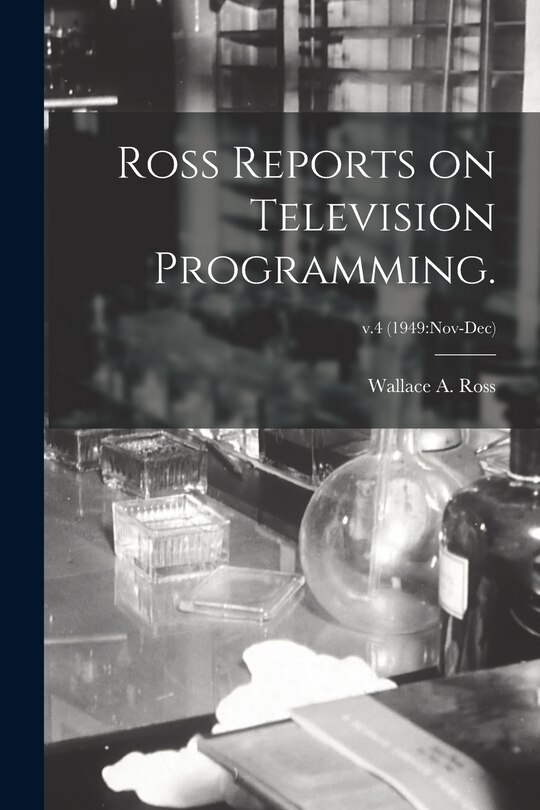 Couverture_Ross Reports on Television Programming.; v.4 (1949