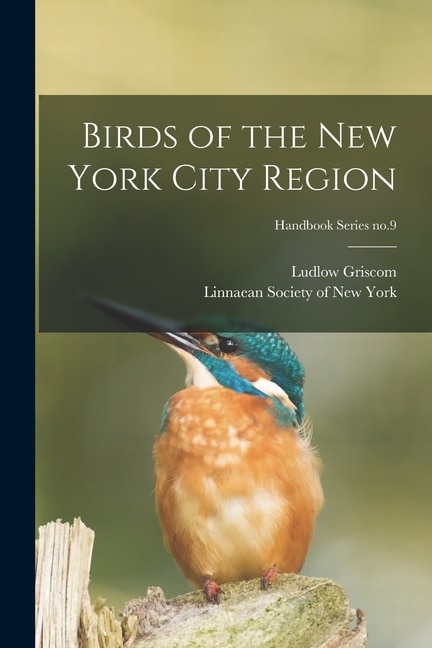 Front cover_Birds of the New York City Region; Handbook Series no.9