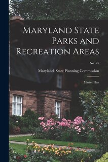 Front cover_Maryland State Parks and Recreation Areas