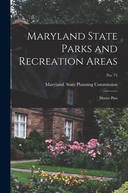 Front cover_Maryland State Parks and Recreation Areas