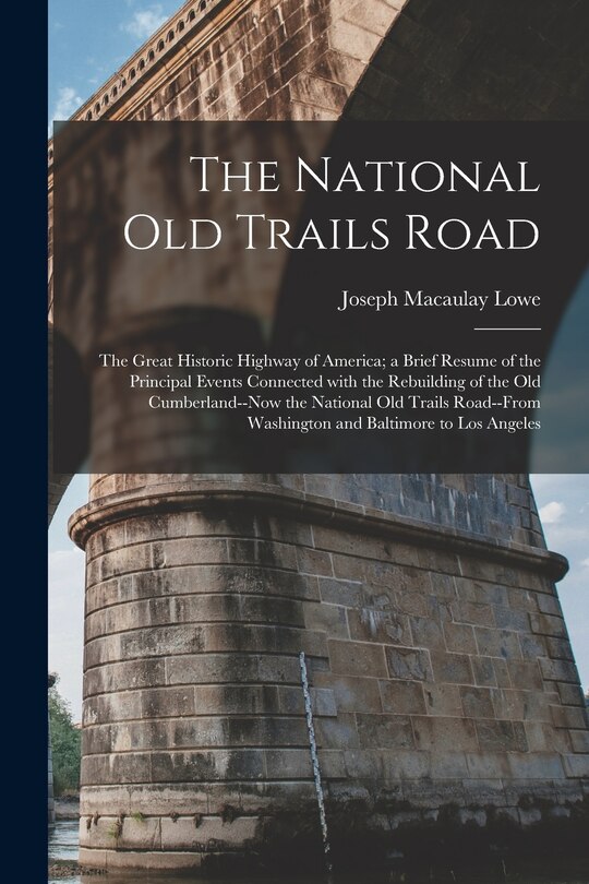Front cover_The National Old Trails Road