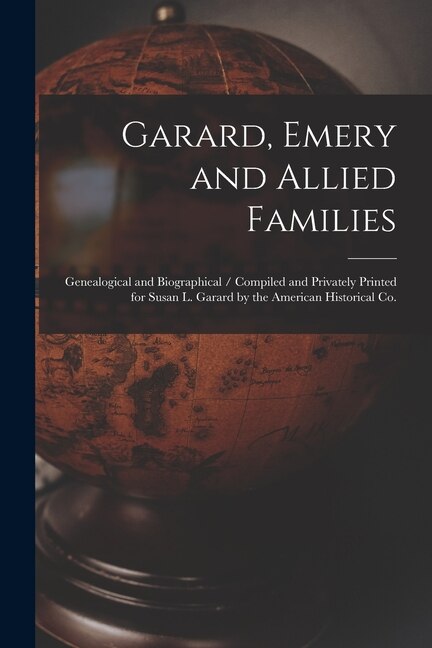 Couverture_Garard, Emery and Allied Families