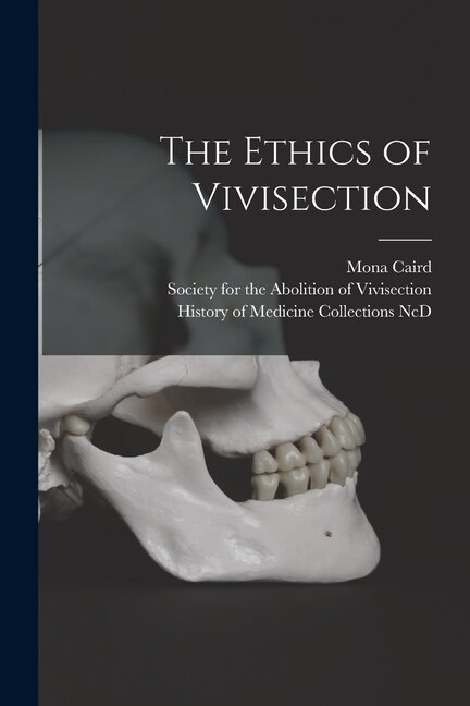 Front cover_The Ethics of Vivisection