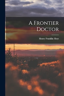 Couverture_A Frontier Doctor