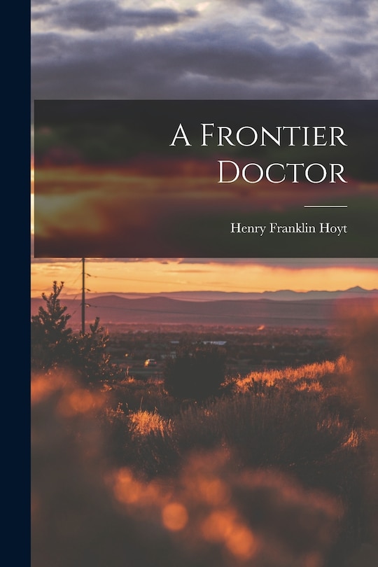 Couverture_A Frontier Doctor