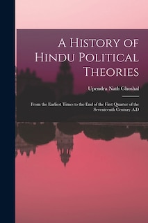 Front cover_A History of Hindu Political Theories