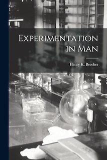 Front cover_Experimentation in Man