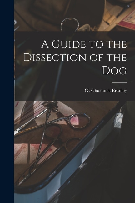 Couverture_A Guide to the Dissection of the Dog