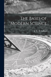 Couverture_The Bases of Modern Science
