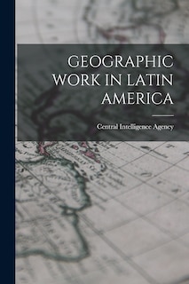 Front cover_Geographic Work in Latin America