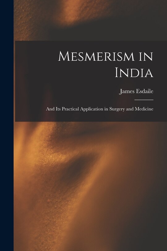 Couverture_Mesmerism in India