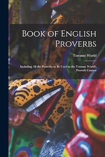 Front cover_Book of English Proverbs [microform]