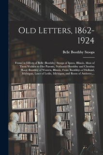 Couverture_Old Letters, 1862-1924